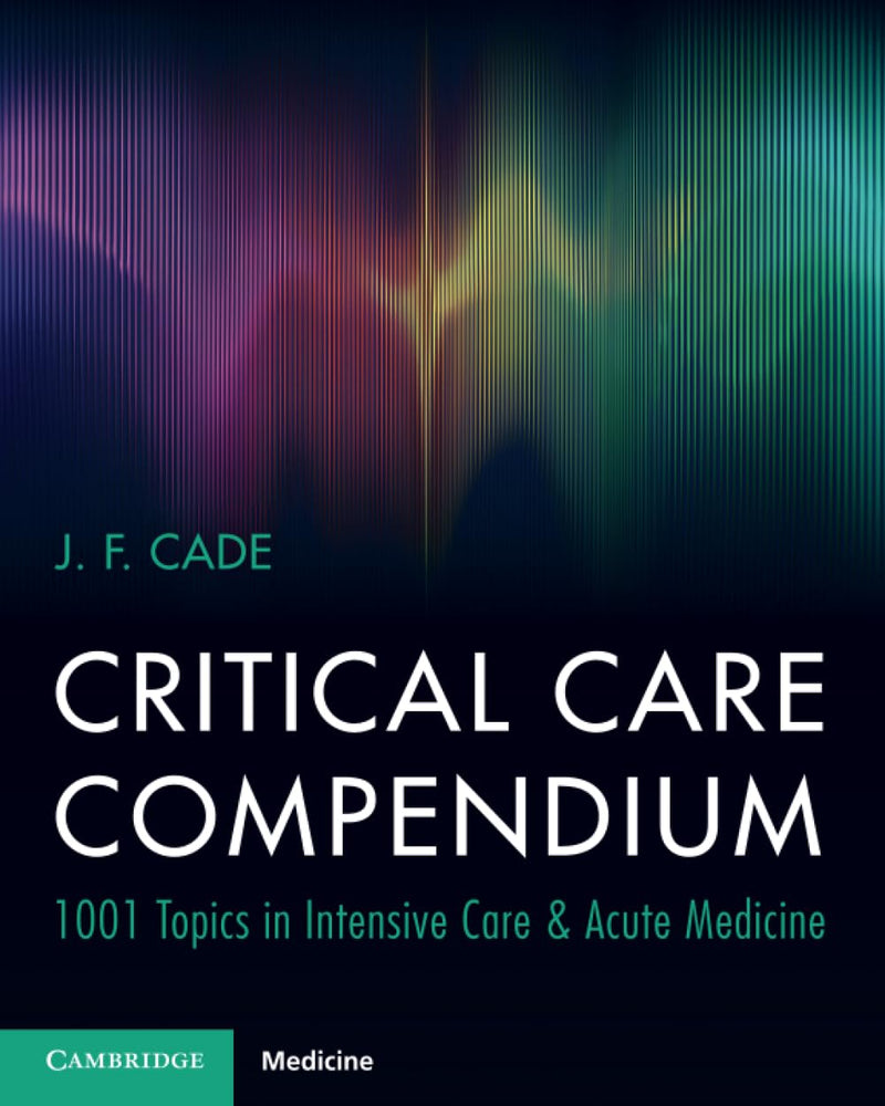 Critical Care Compendium New Edition
