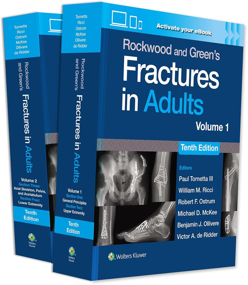 Rockwood and Green's Fractures in Adults (2 Volume Set)