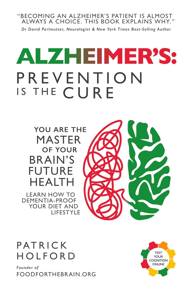 Alzheimer's: Prevention is the Cure